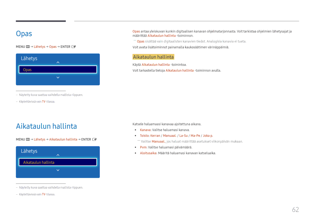 Samsung LH49RMHELGW/EN manual Opas, Aikataulun hallinta 