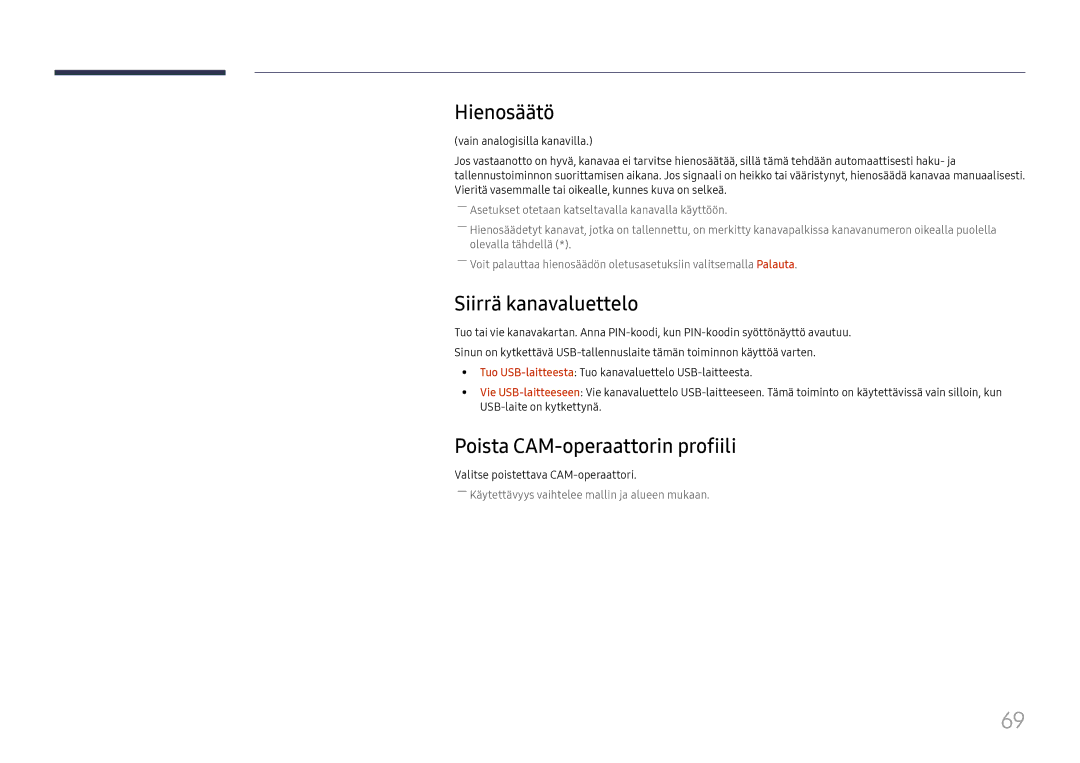 Samsung LH49RMHELGW/EN manual Hienosäätö, Siirrä kanavaluettelo, Poista CAM-operaattorin profiili 