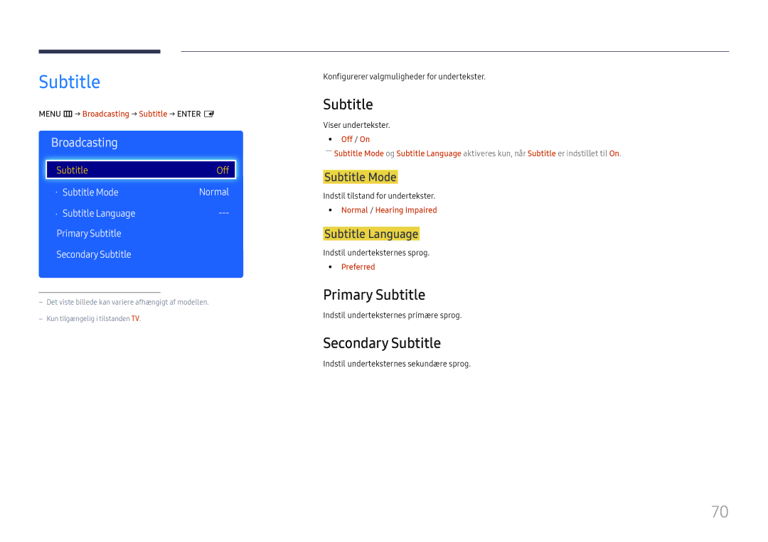 Samsung LH49RMHELGW/EN manual Primary Subtitle, Secondary Subtitle 