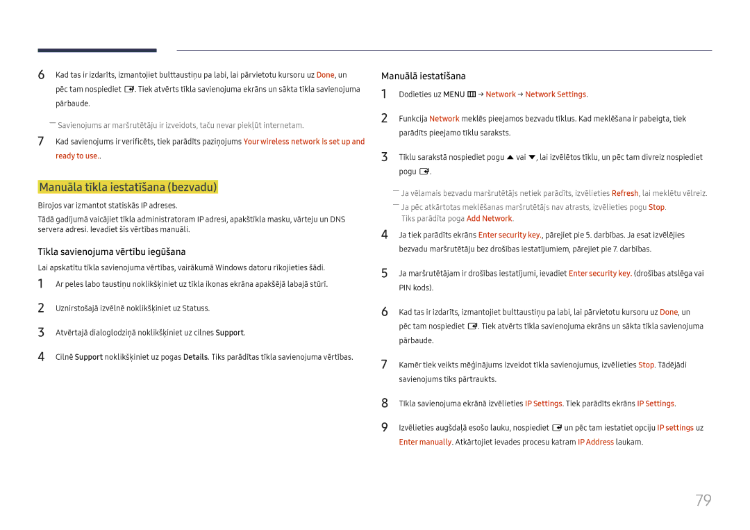 Samsung LH49RMHELGW/EN manual Manuāla tīkla iestatīšana bezvadu, Tīkla savienojuma vērtību iegūšana, Manuālā iestatīšana 