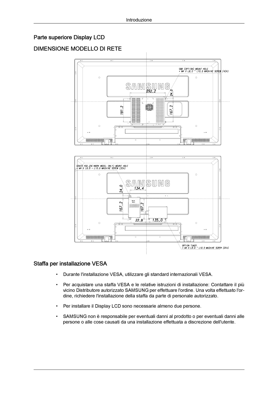 Samsung LH52BPPLBC/EN, LH52BPTLBC/EN manual Parte superiore Display LCD, Staffa per installazione Vesa 