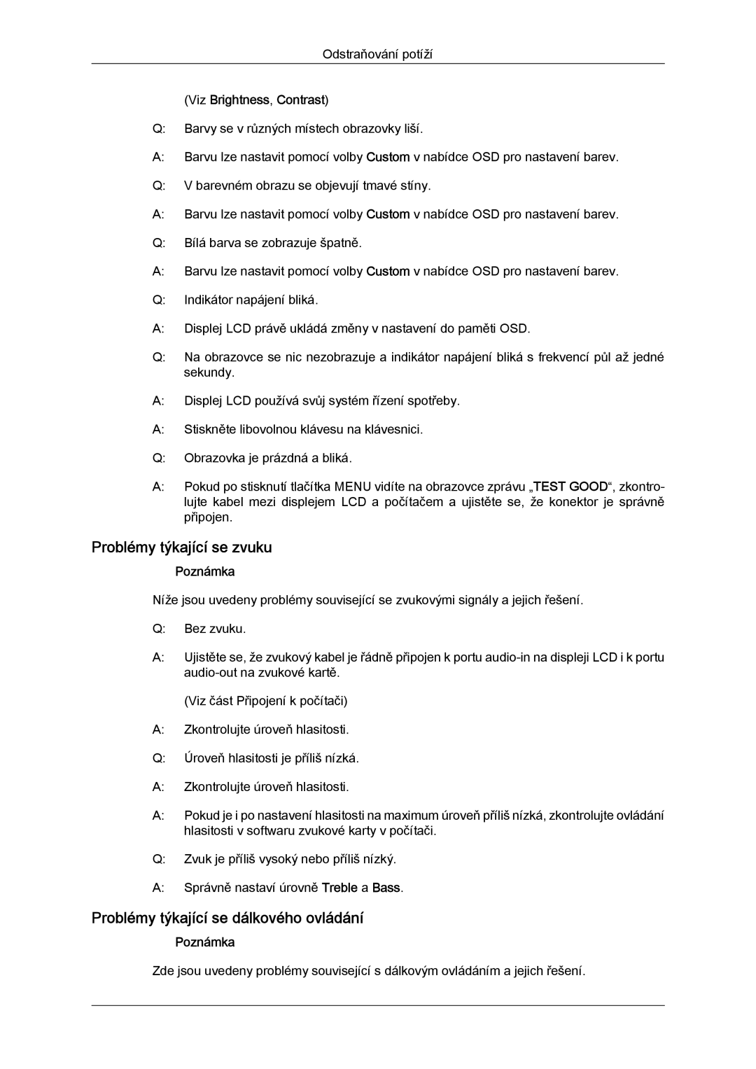 Samsung LH52BPPLBC/EN manual Problémy týkající se zvuku, Problémy týkající se dálkového ovládání, Viz Brightness, Contrast 
