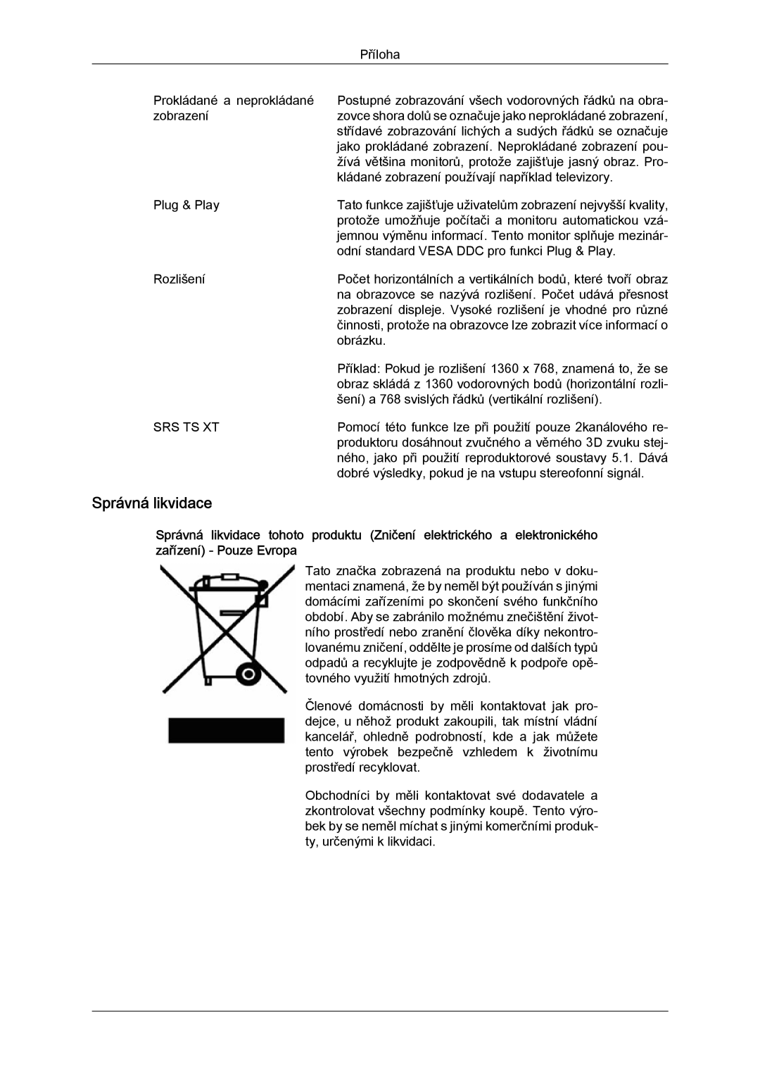Samsung LH52BPTLBC/EN, LH52BPPLBC/EN manual Správná likvidace, Srs Ts Xt 