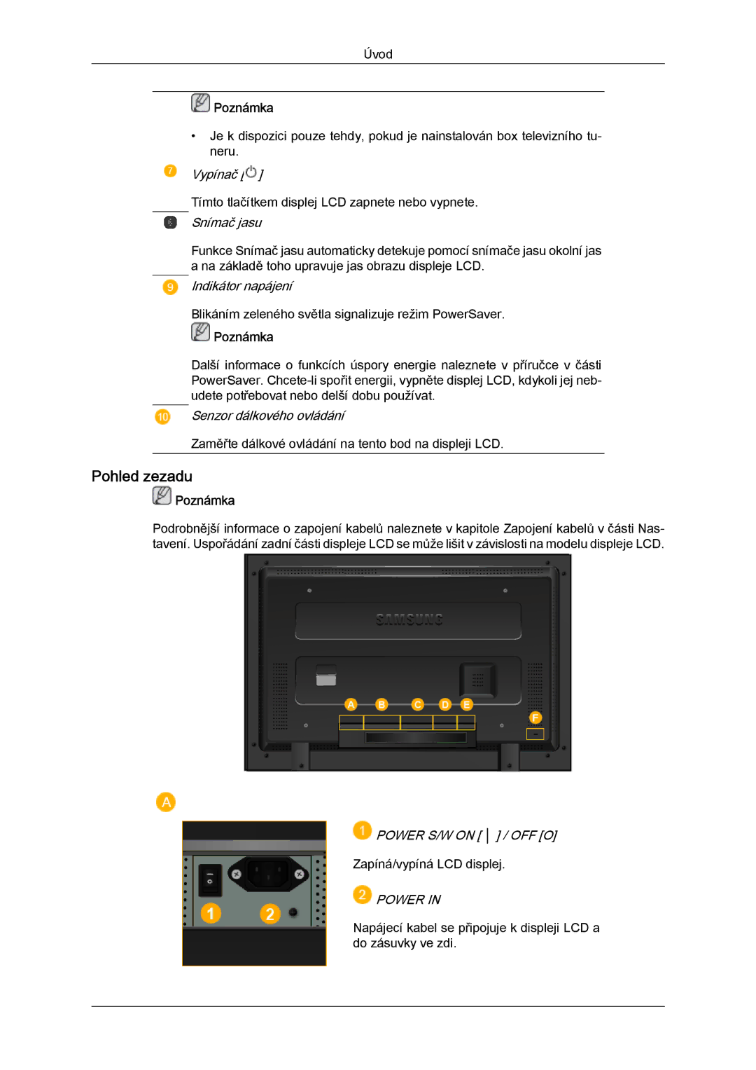 Samsung LH52BPPLBC/EN, LH52BPTLBC/EN manual Pohled zezadu, Snímač jasu 