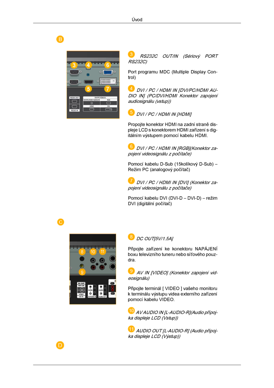 Samsung LH52BPTLBC/EN, LH52BPPLBC/EN manual DVI / PC / Hdmi in Hdmi 