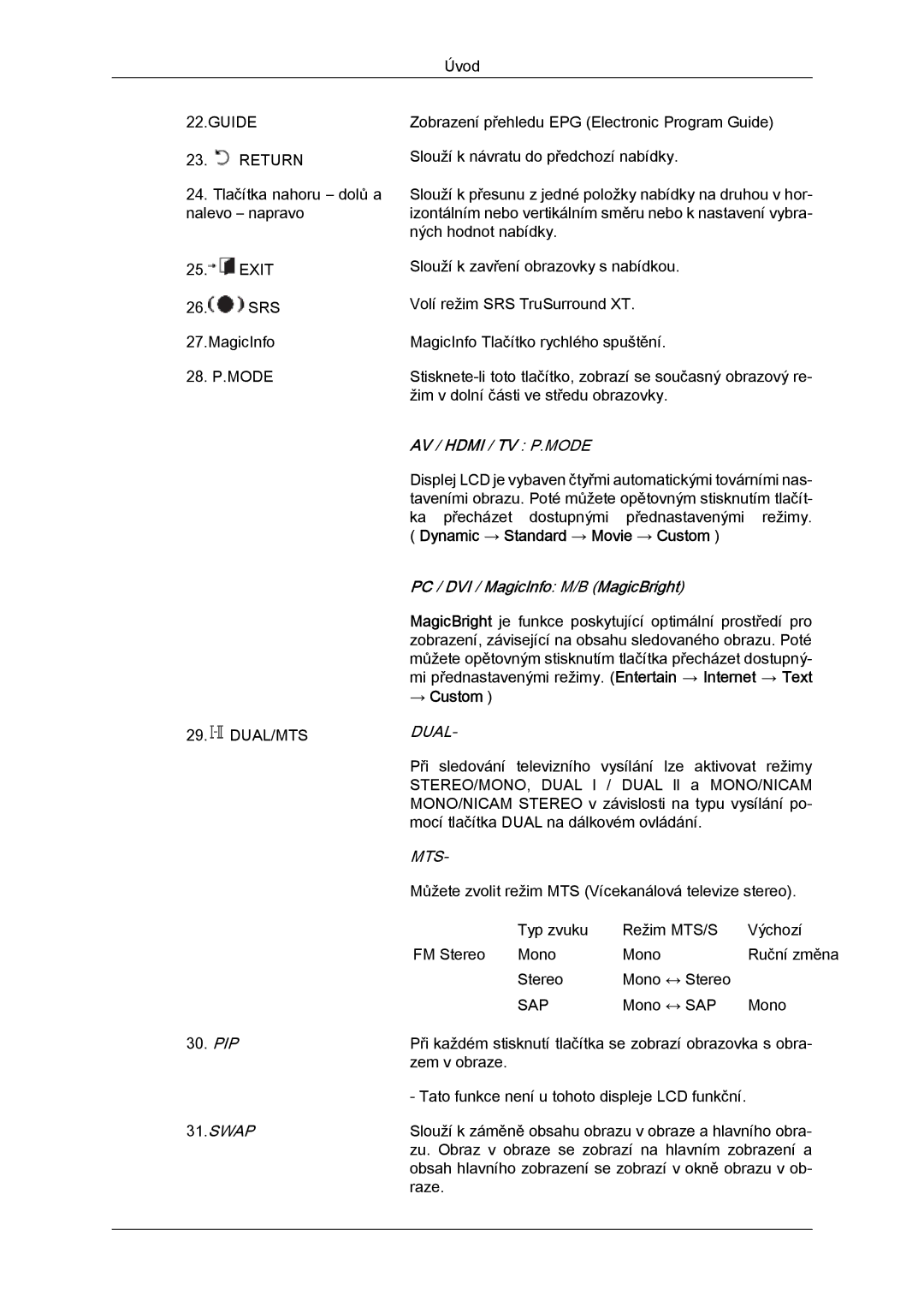 Samsung LH52BPPLBC/EN, LH52BPTLBC/EN manual Dynamic → Standard → Movie → Custom 