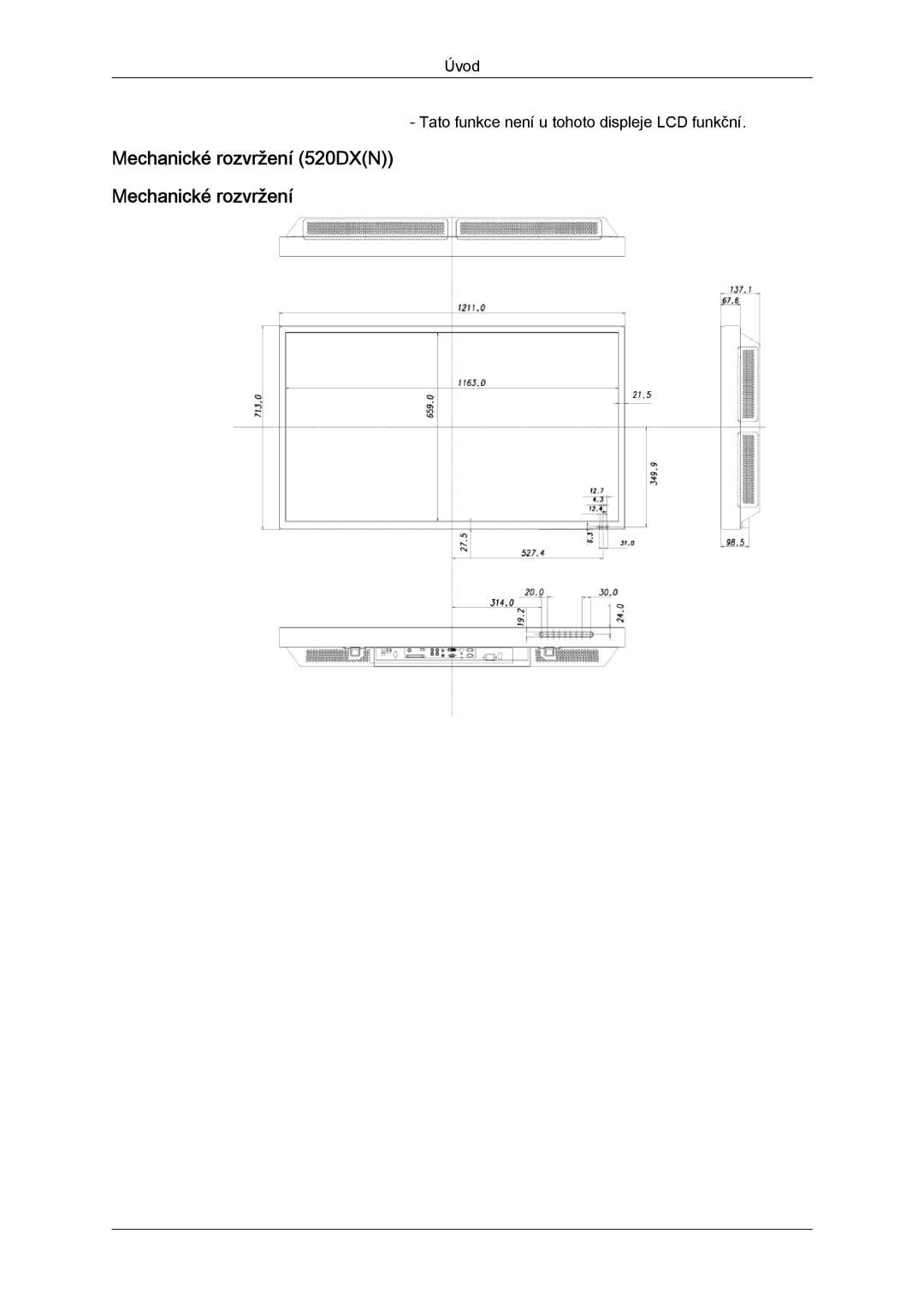 Samsung LH52BPTLBC/EN, LH52BPPLBC/EN manual Mechanické rozvržení 520DXN 