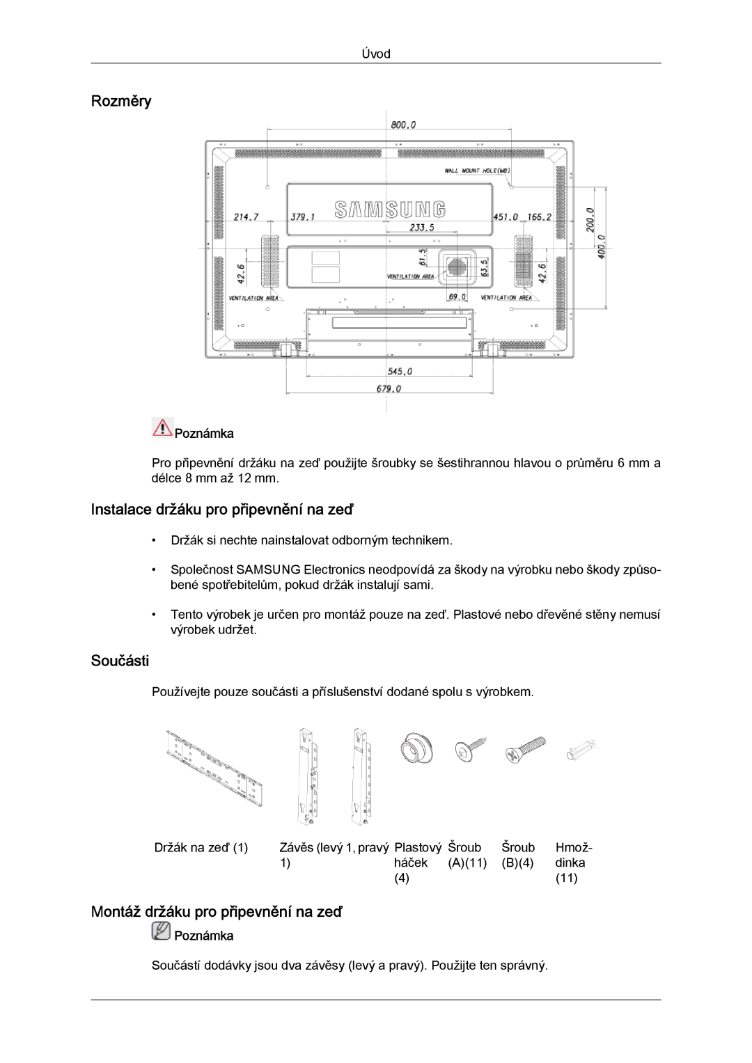 Samsung LH52BPTLBC/EN manual Rozměry, Instalace držáku pro připevnění na zeď, Součásti, Montáž držáku pro připevnění na zeď 