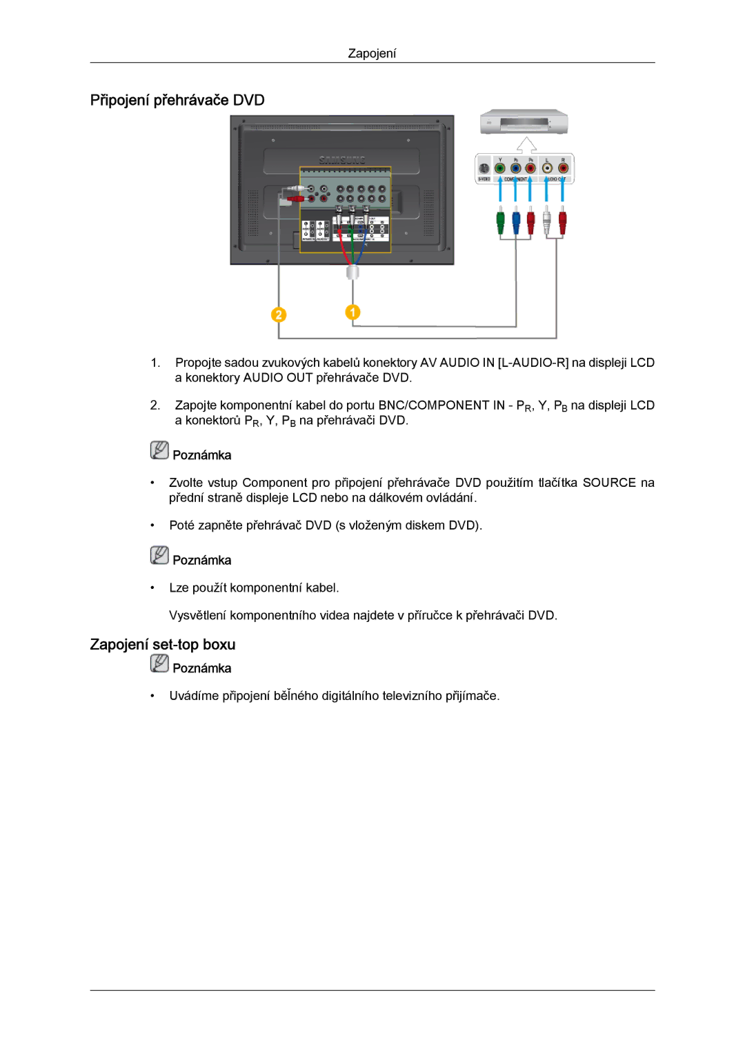 Samsung LH52BPTLBC/EN, LH52BPPLBC/EN manual Připojení přehrávače DVD, Zapojení set-top boxu 