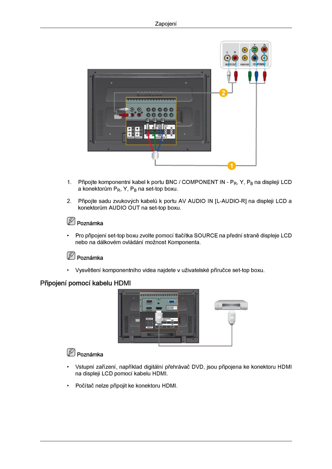 Samsung LH52BPPLBC/EN, LH52BPTLBC/EN manual Připojení pomocí kabelu Hdmi 