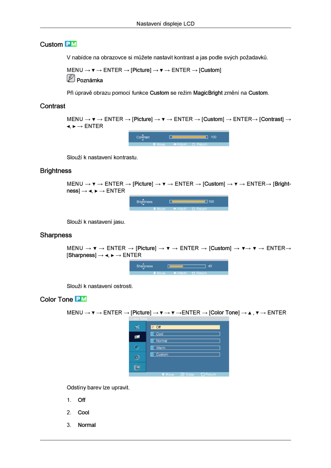 Samsung LH52BPPLBC/EN, LH52BPTLBC/EN manual Custom, Contrast, Brightness, Sharpness, Color Tone 