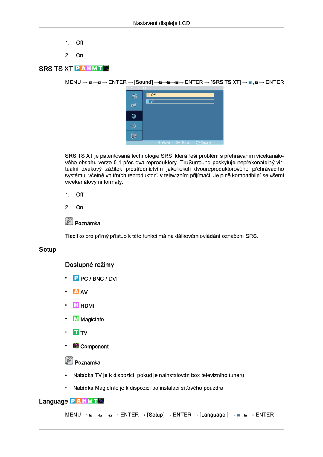 Samsung LH52BPPLBC/EN, LH52BPTLBC/EN manual Setup Dostupné režimy, Language, Off Poznámka 