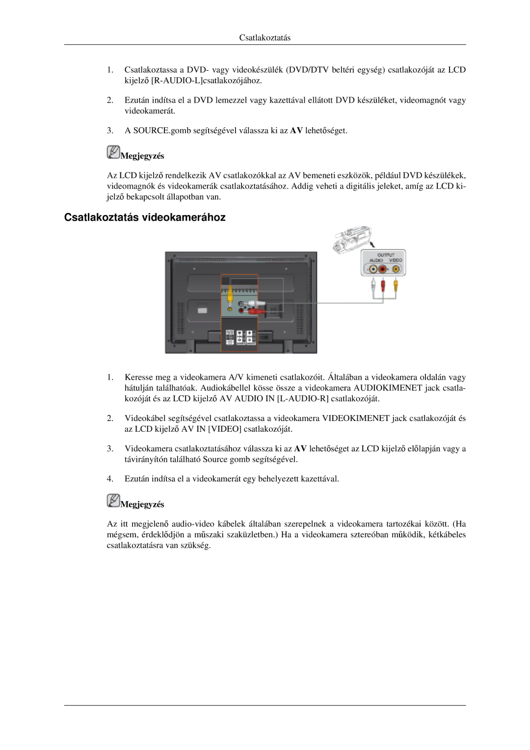 Samsung LH52BPPLBC/EN, LH52BPTLBC/EN manual Csatlakoztatás videokamerához 