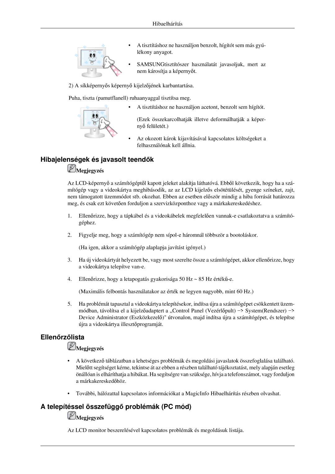 Samsung LH52BPPLBC/EN manual Hibajelenségek és javasolt teendők, Ellenőrzőlista, Telepítéssel összefüggő problémák PC mód 