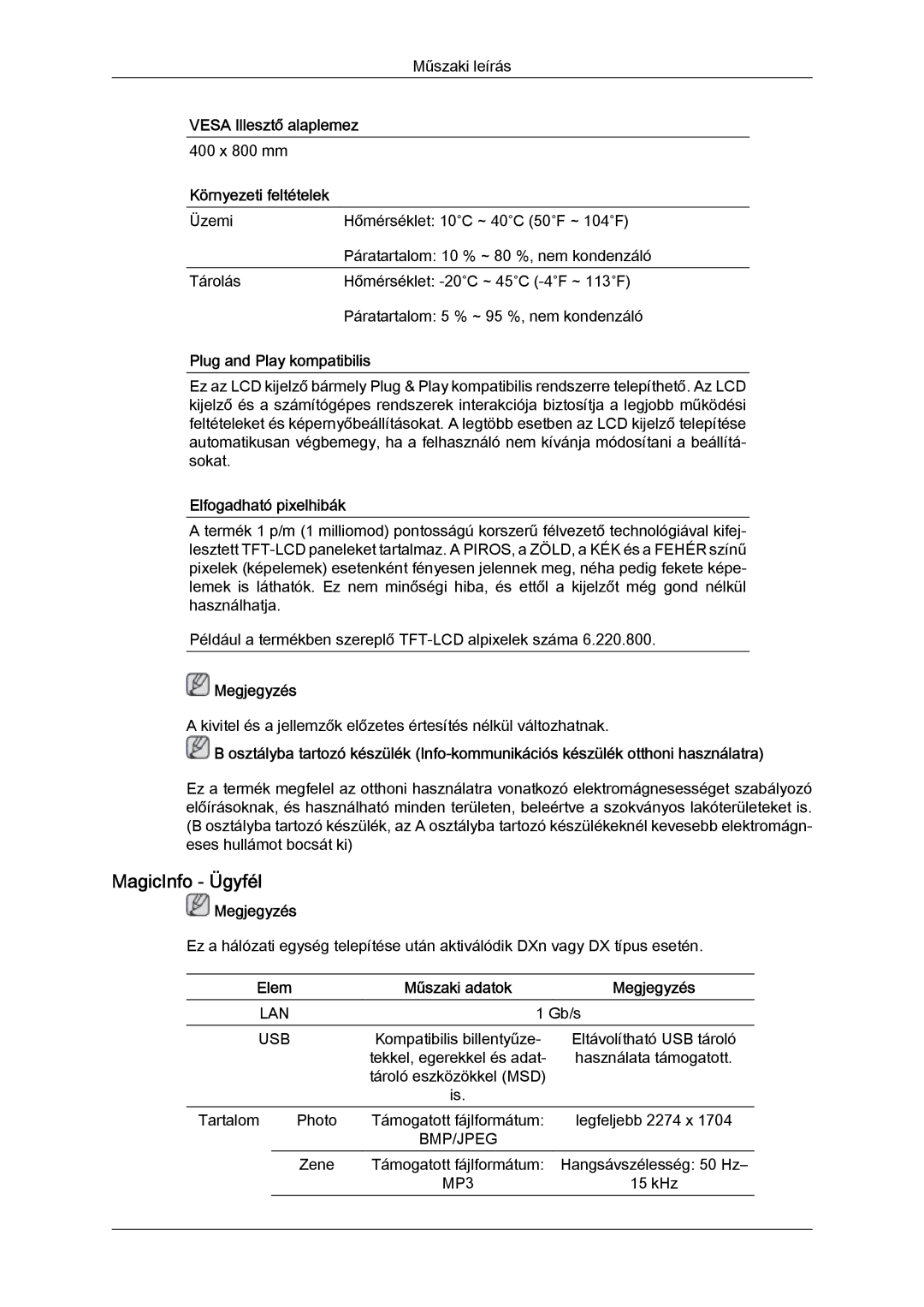 Samsung LH52BPTLBC/EN manual MagicInfo Ügyfél, Vesa Illesztő alaplemez, Környezeti feltételek, Plug and Play kompatibilis 