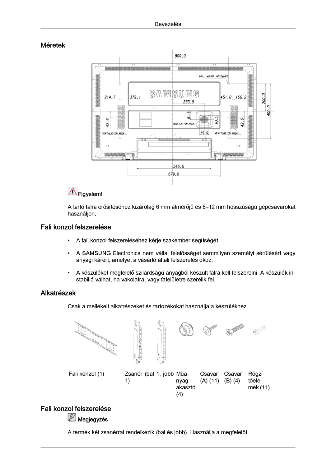 Samsung LH52BPTLBC/EN, LH52BPPLBC/EN manual Méretek, Fali konzol felszerelése, Alkatrészek, Figyelem 