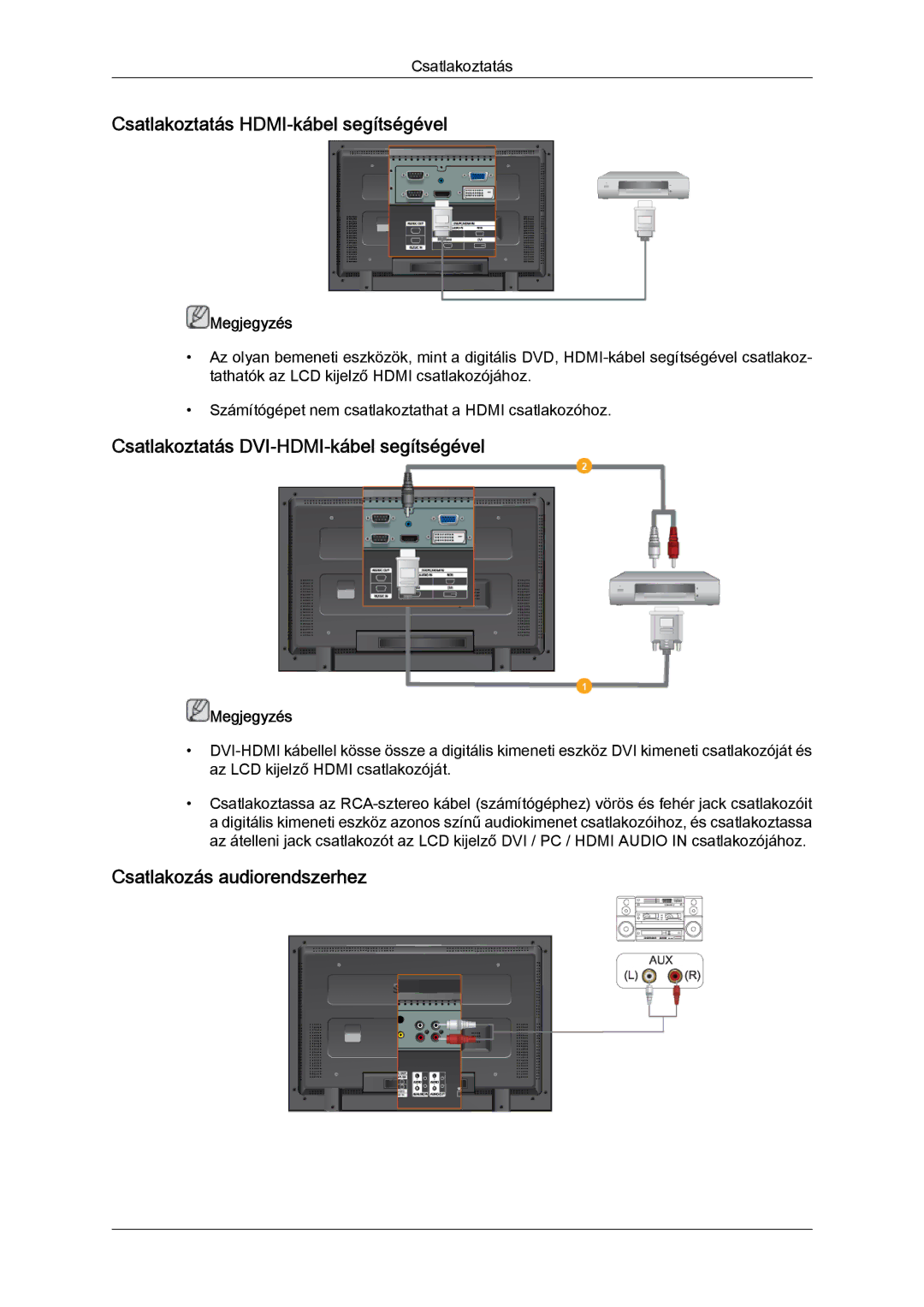 Samsung LH52BPPLBC/EN, LH52BPTLBC/EN Csatlakoztatás HDMI-kábel segítségével, Csatlakoztatás DVI-HDMI-kábel segítségével 