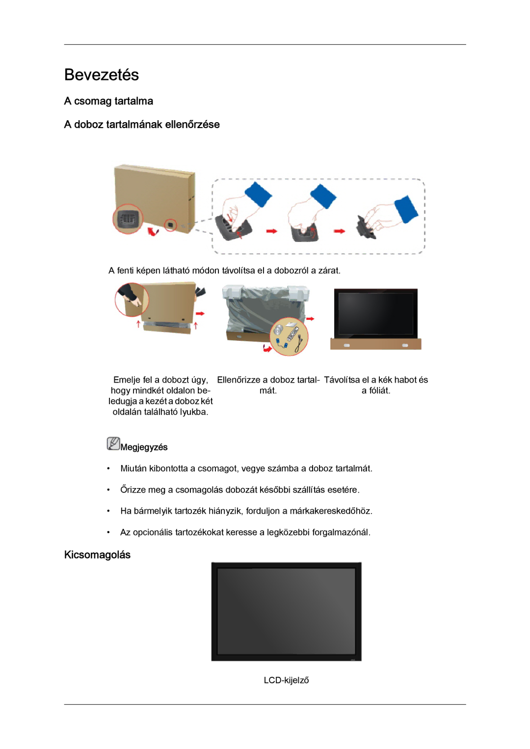 Samsung LH52BPTLBC/EN, LH52BPPLBC/EN manual Csomag tartalma Doboz tartalmának ellenőrzése, Kicsomagolás 