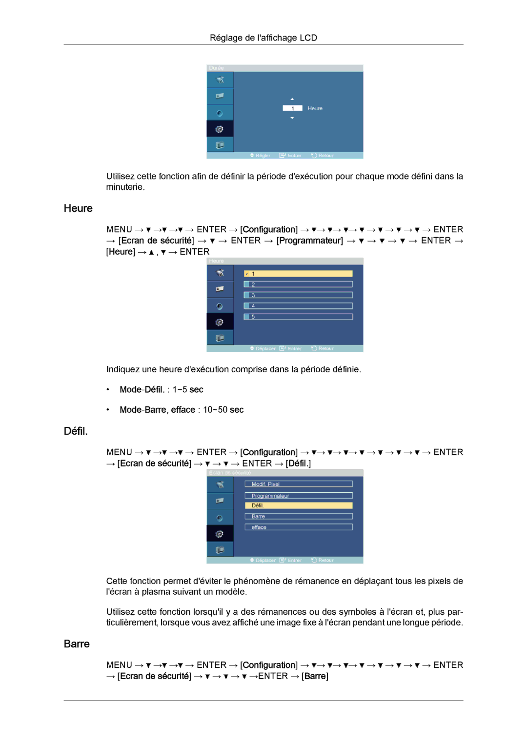 Samsung LH52BPTLBC/EN manual Mode-Défil ~5 sec Mode-Barre,efface 10~50 sec, → Ecran de sécurité → → → Enter → Défil 