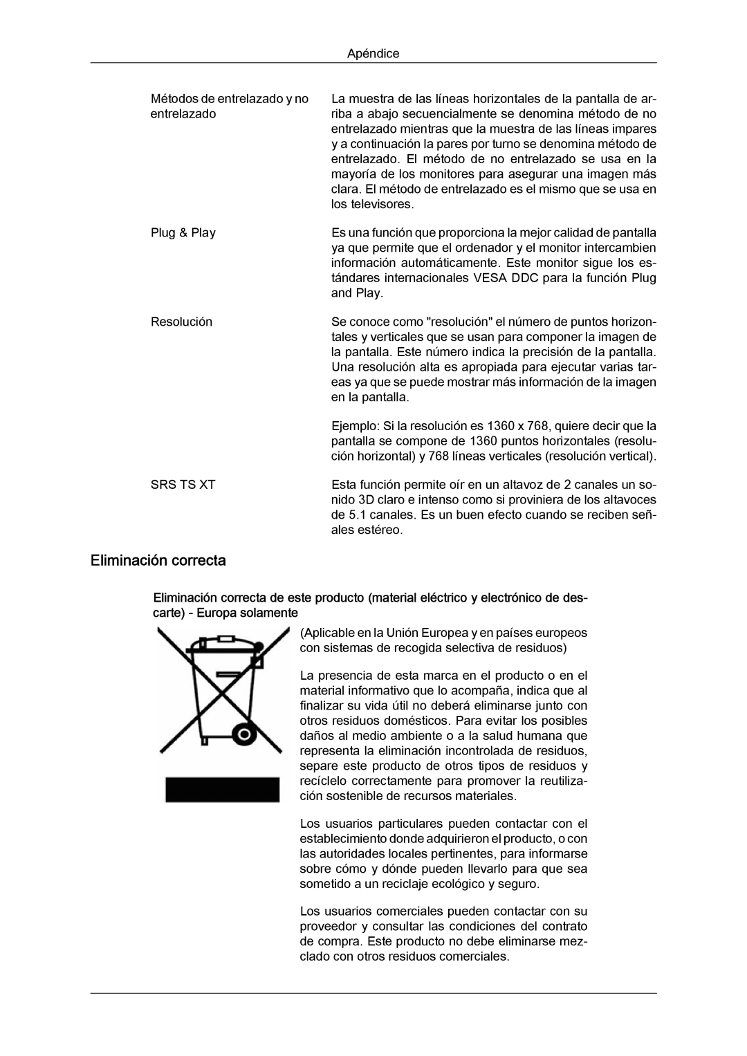 Samsung LH52BPTLBC/EN, LH52BPULBC/EN, LH52BPQLBC/EN, LH52BPPLBC/EN manual Eliminación correcta, Srs Ts Xt 