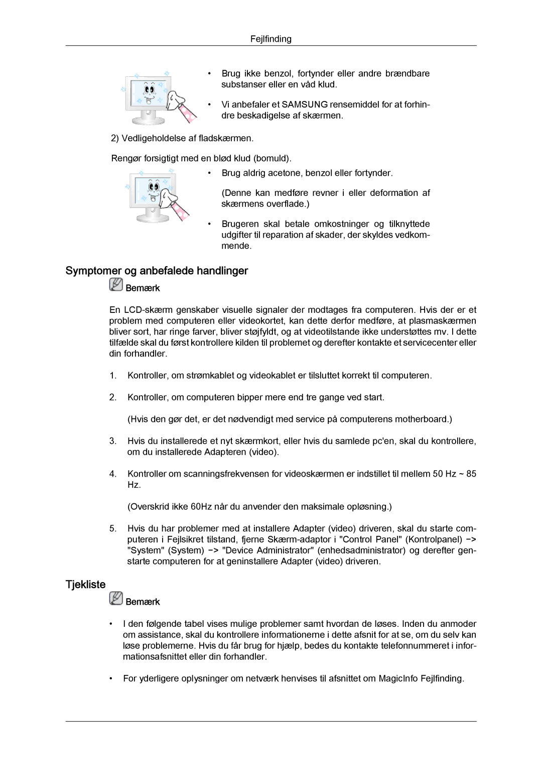 Samsung LH52BPPLBC/EN, LH52BPULBC/EN, LH52BPQLBC/EN, LH52BPTLBC/EN manual Symptomer og anbefalede handlinger, Tjekliste 