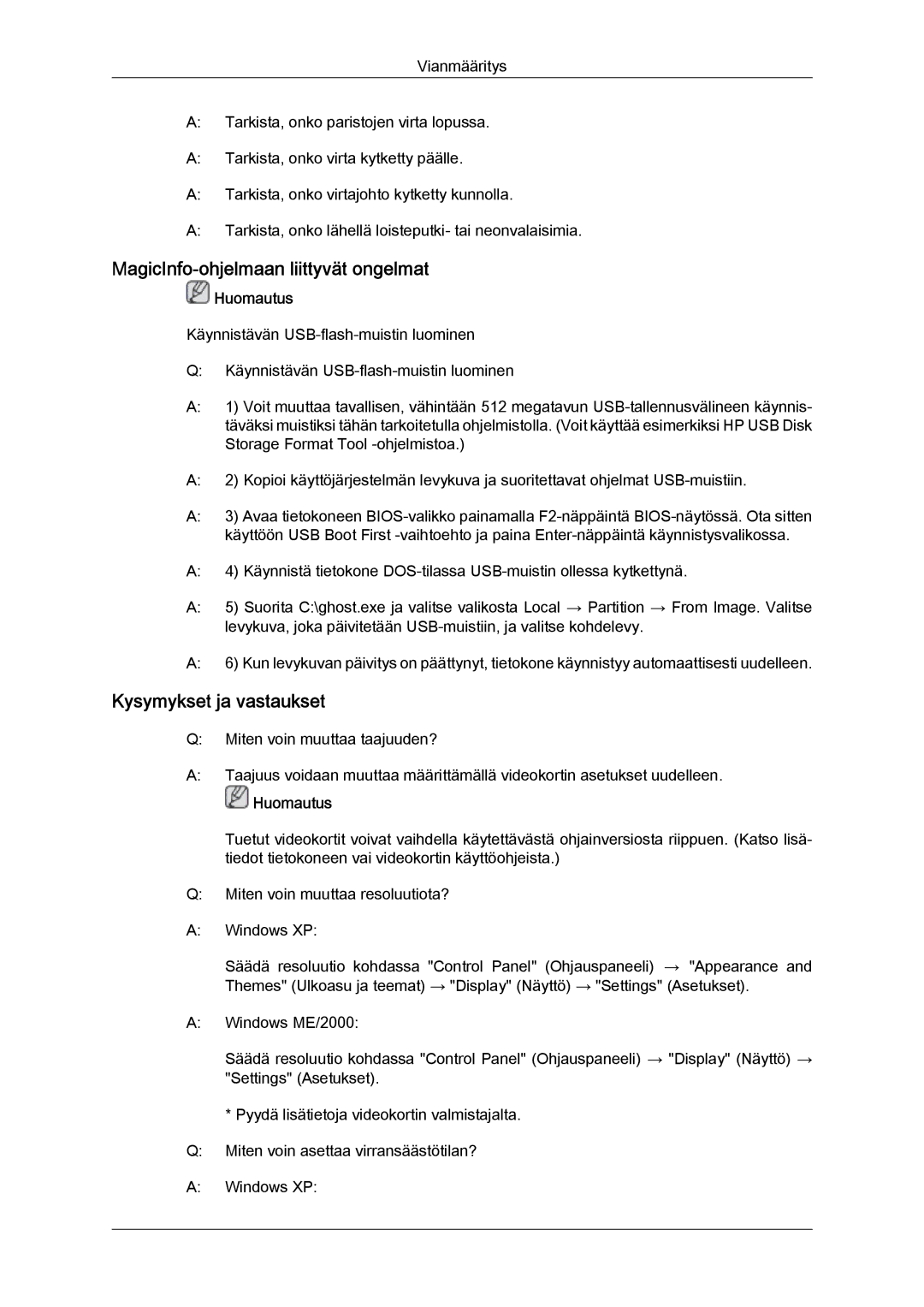 Samsung LH52BPQLBC/EN, LH52BPULBC/EN, LH52BPTLBC/EN manual MagicInfo-ohjelmaan liittyvät ongelmat, Kysymykset ja vastaukset 