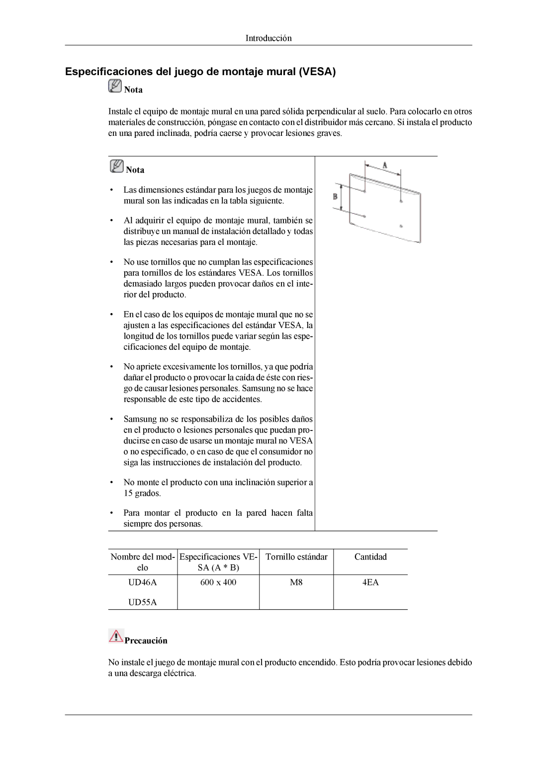 Samsung LH55CPPLBB/EN, LH55CPPLBB/ZA, LH46CPPLBB/EN manual Especificaciones del juego de montaje mural Vesa, Precaución 