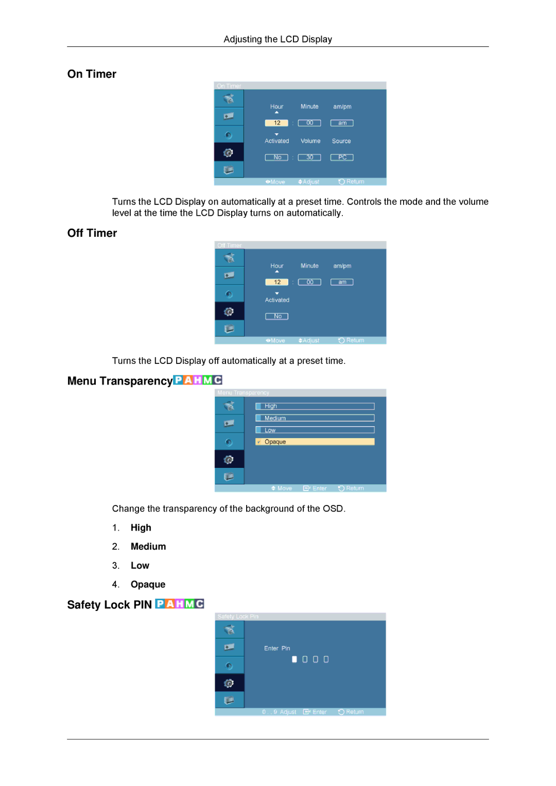 Samsung LH52BPQLBC/XY, LH55CSPLBC/EN manual On Timer, Off Timer, Menu Transparency, Safety Lock PIN, High Medium Low Opaque 