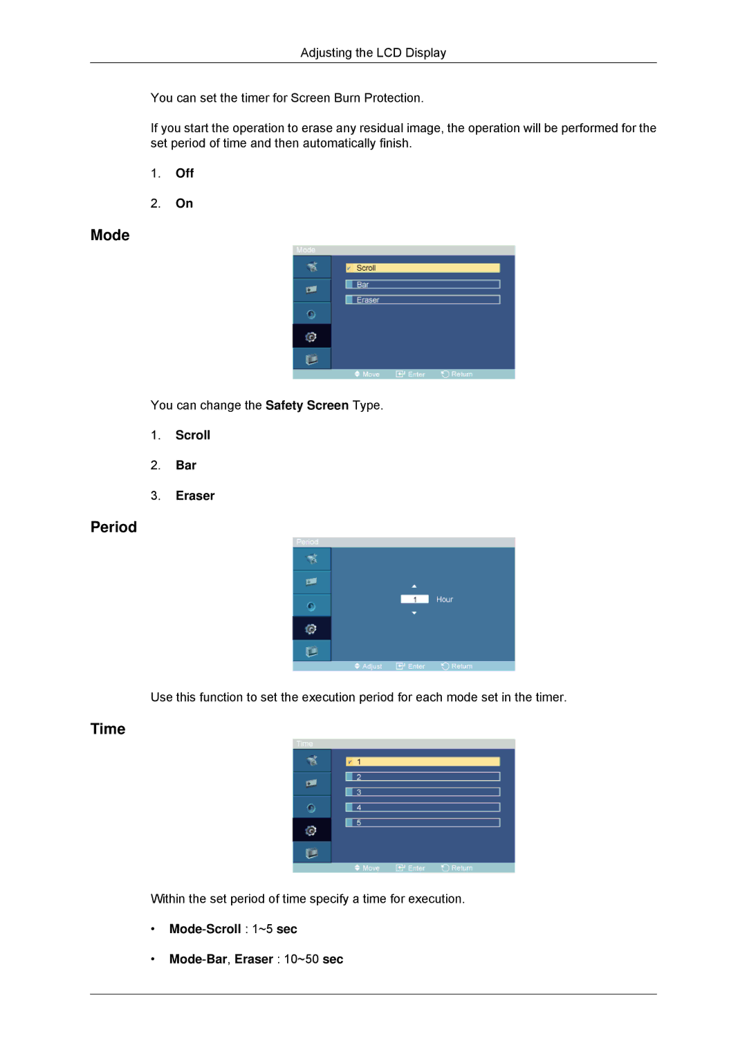 Samsung LH52BPULBC/EN, LH55CSPLBC/EN manual Period, Scroll Bar Eraser, Mode-Scroll 1~5 sec Mode-Bar,Eraser 10~50 sec 