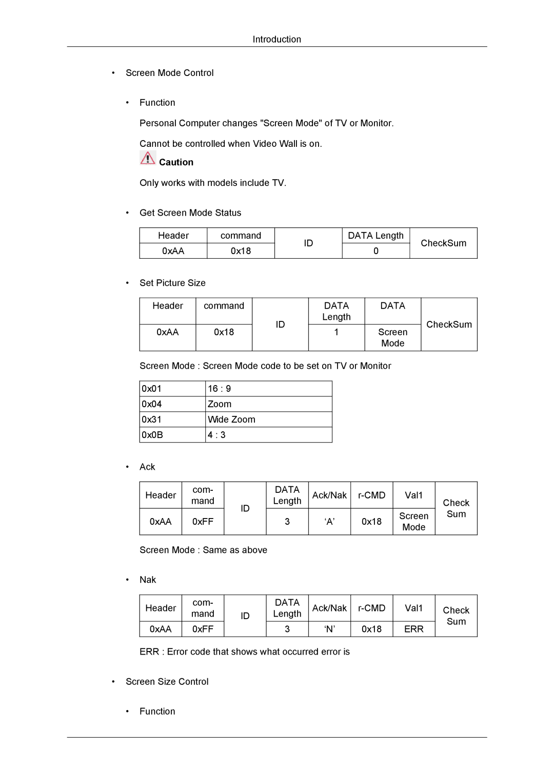 Samsung LH55CSPLBC/HD, LH55CSPLBC/EN, LH55CSPLBC/XJ, LH55CSPLBC/XY Ack/Nak CMD Val1 Check Mand Length Sum 0xAA 0xFF ‘N’ 0x18 