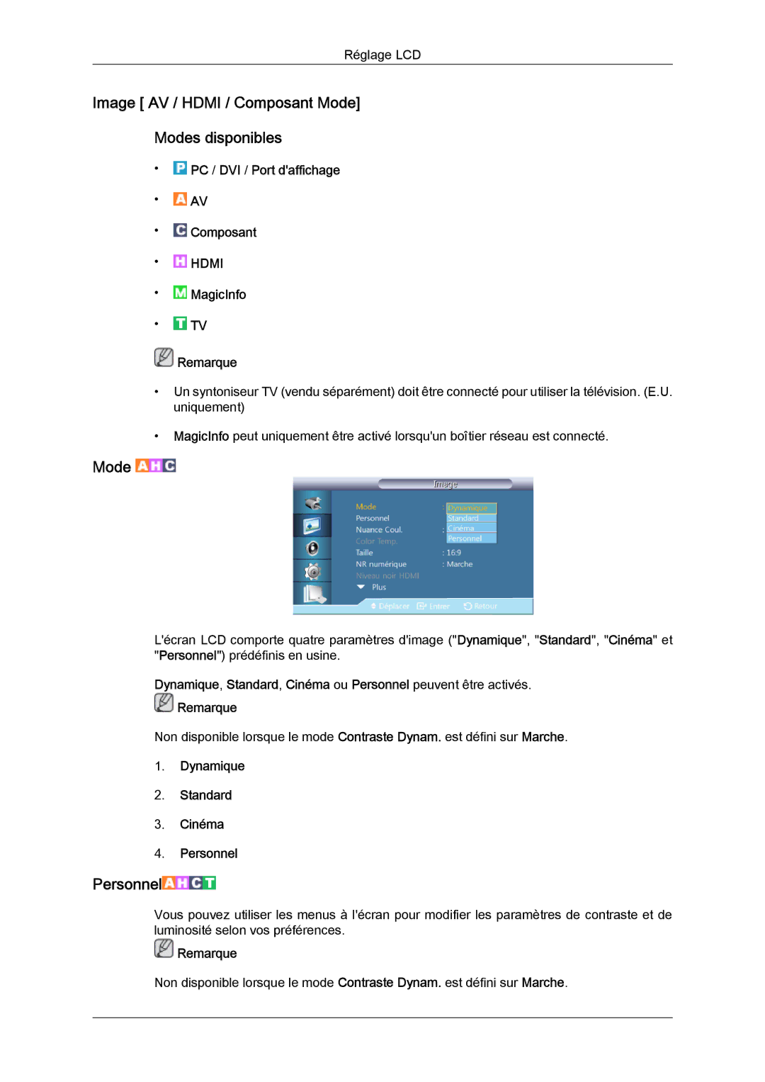 Samsung LH55CSPLBC/EN manual Image AV / Hdmi / Composant Mode Modes disponibles, Dynamique Standard Cinéma Personnel 