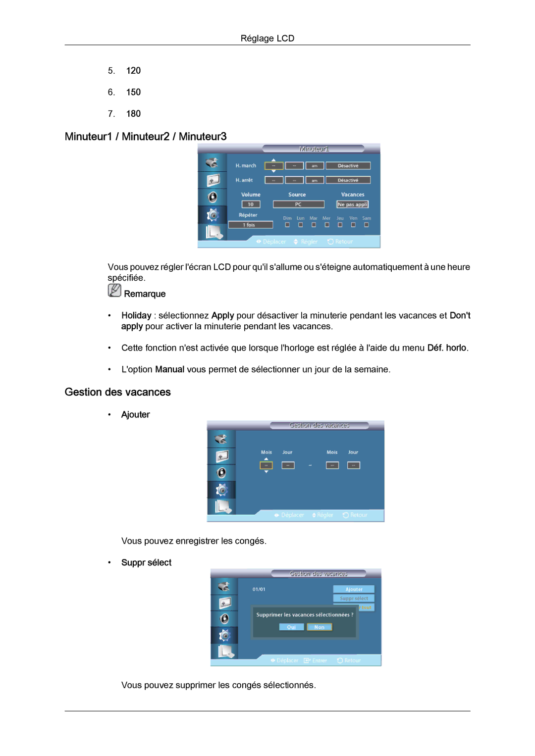 Samsung LH55CSPLBC/EN manual Minuteur1 / Minuteur2 / Minuteur3, Gestion des vacances, Ajouter, Suppr sélect 