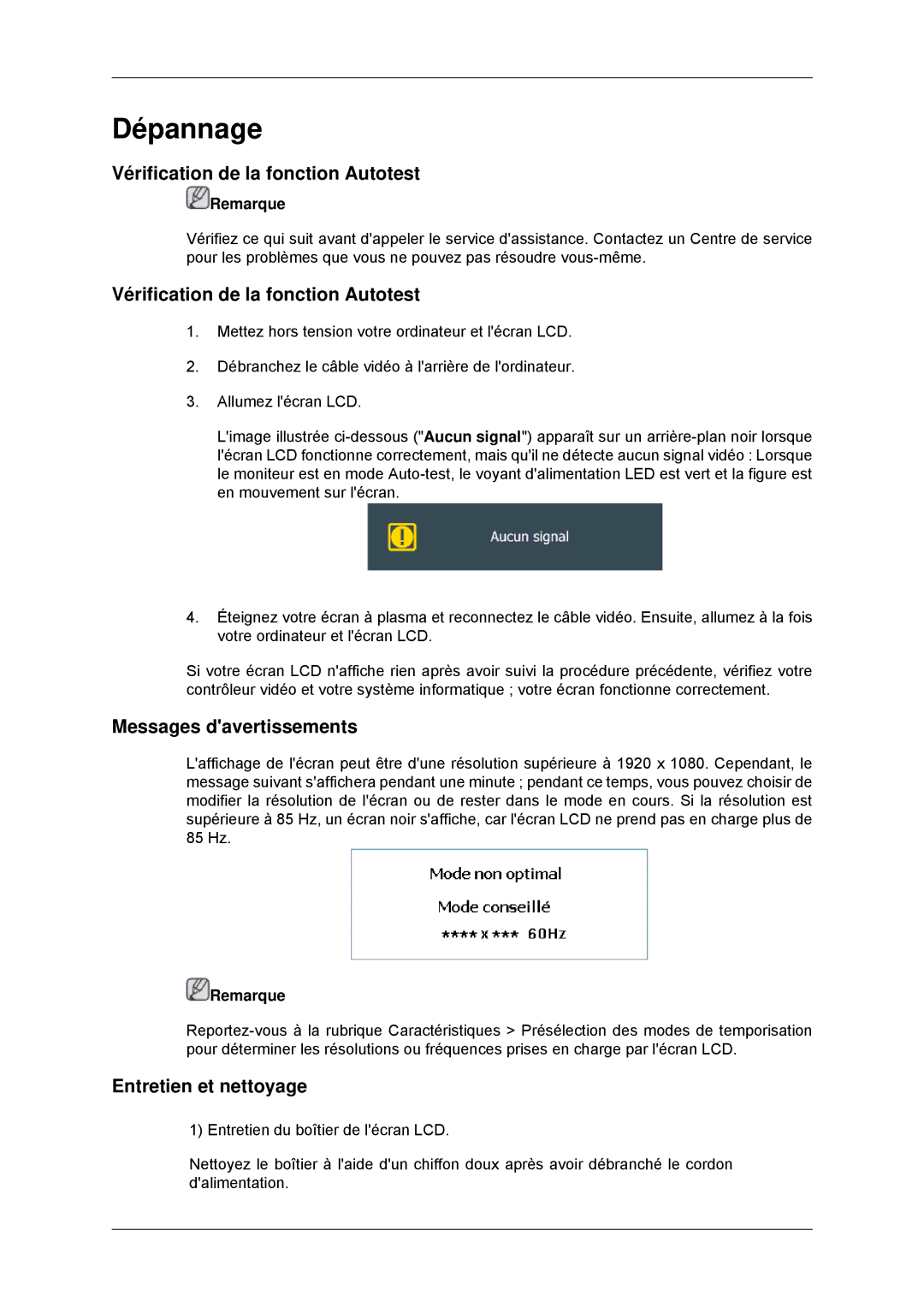 Samsung LH55CSPLBC/EN manual Vérification de la fonction Autotest, Messages davertissements, Entretien et nettoyage 