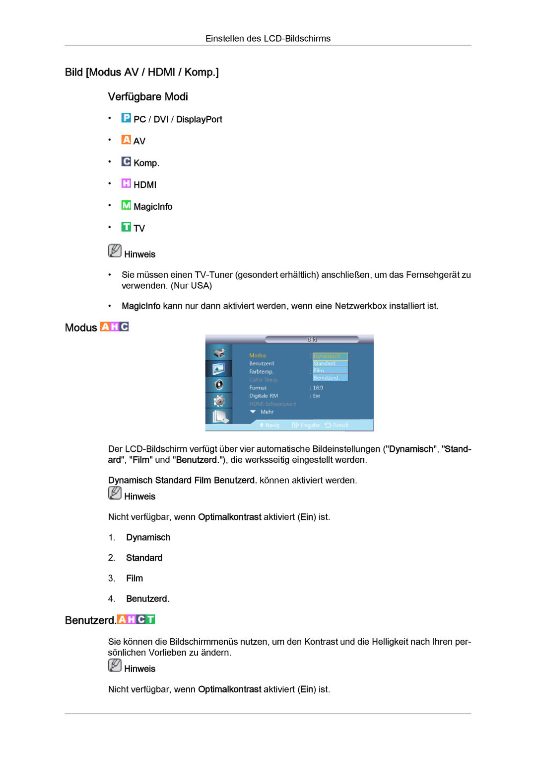 Samsung LH55CSPLBC/EN manual Bild Modus AV / Hdmi / Komp Verfügbare Modi, Dynamisch Standard Film Benutzerd 