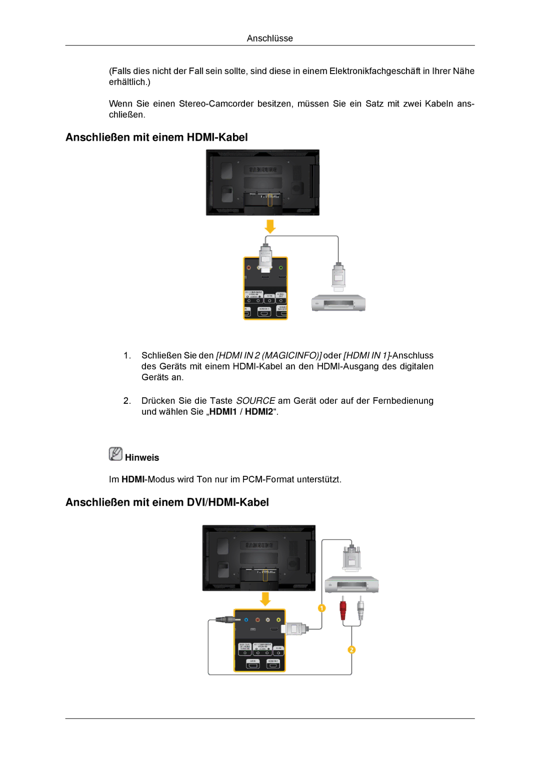 Samsung LH55CSPLBC/EN manual Anschließen mit einem HDMI-Kabel, Anschließen mit einem DVI/HDMI-Kabel 