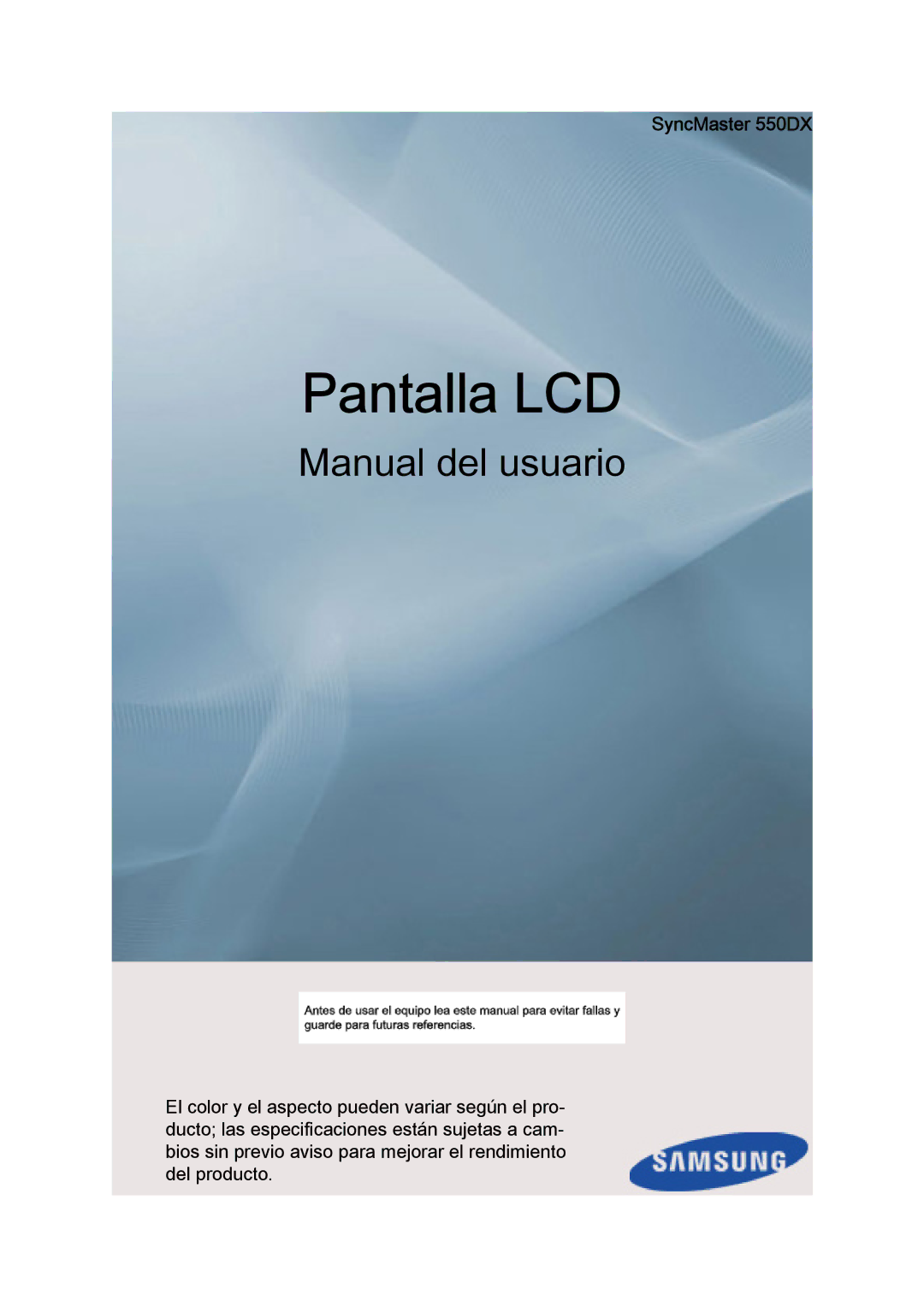 Samsung LH55CSPLBC/EN manual Pantalla LCD, SyncMaster 550DX 