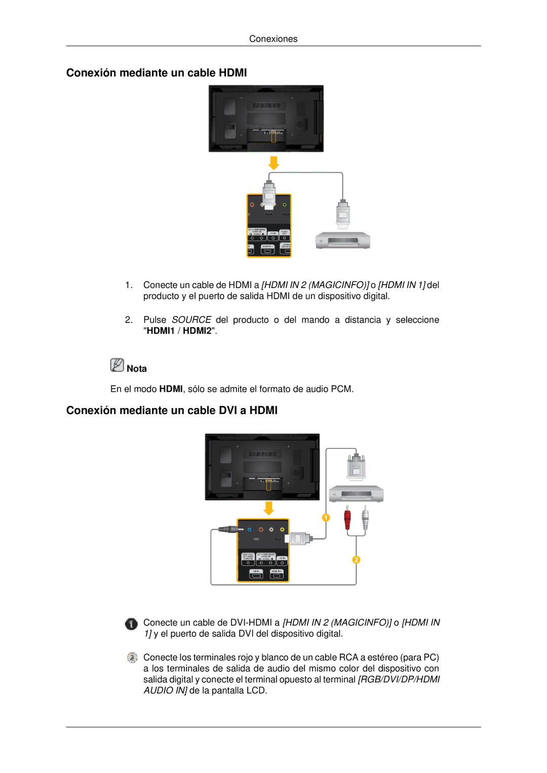 Samsung LH55CSPLBC/EN manual Conexión mediante un cable Hdmi, Conexión mediante un cable DVI a Hdmi 