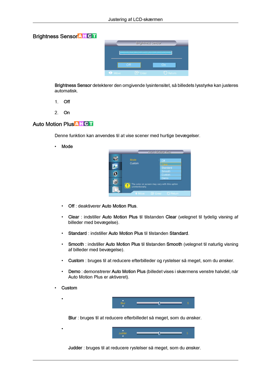 Samsung LH55CSPLBC/EN manual Brightness Sensor, Mode Off deaktiverer Auto Motion Plus 