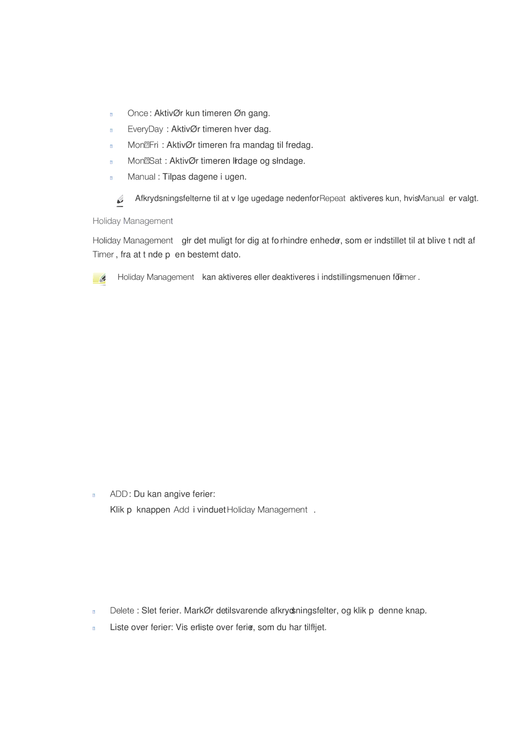 Samsung LH55CSPLBC/EN manual Holiday Management 