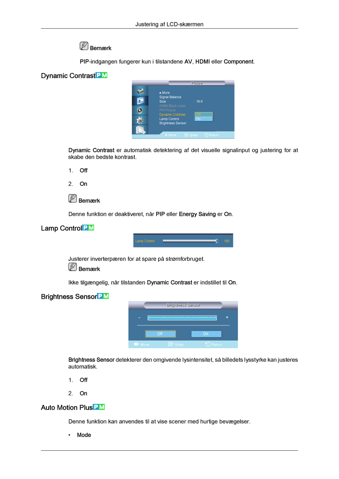 Samsung LH55CSPLBC/EN manual Dynamic Contrast, Lamp Control, Brightness Sensor, Auto Motion Plus, Off Bemærk 