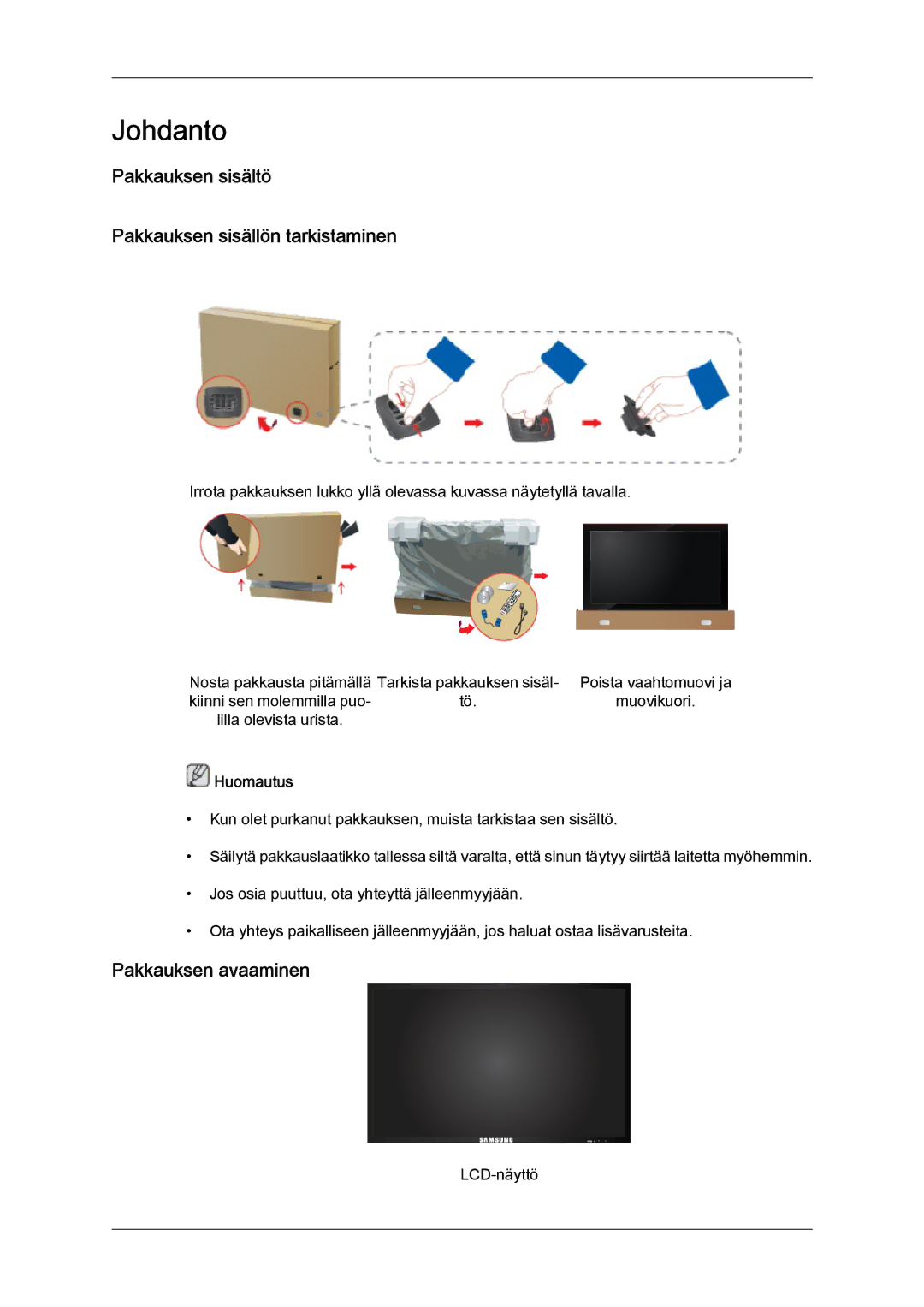 Samsung LH55CSPLBC/EN manual Pakkauksen sisältö Pakkauksen sisällön tarkistaminen, Pakkauksen avaaminen 