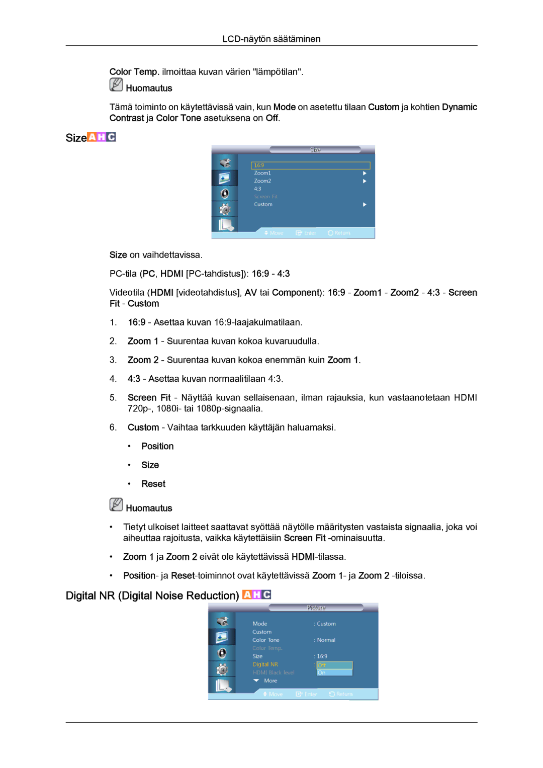 Samsung LH55CSPLBC/EN manual Digital NR Digital Noise Reduction, Position Size Reset Huomautus 