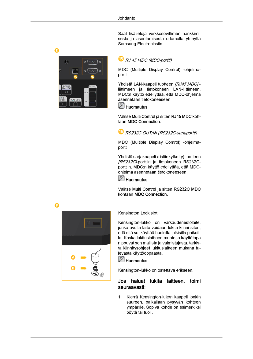 Samsung LH55CSPLBC/EN manual Jos haluat lukita laitteen, toimi seuraavasti, RJ 45 MDC MDC-portti 