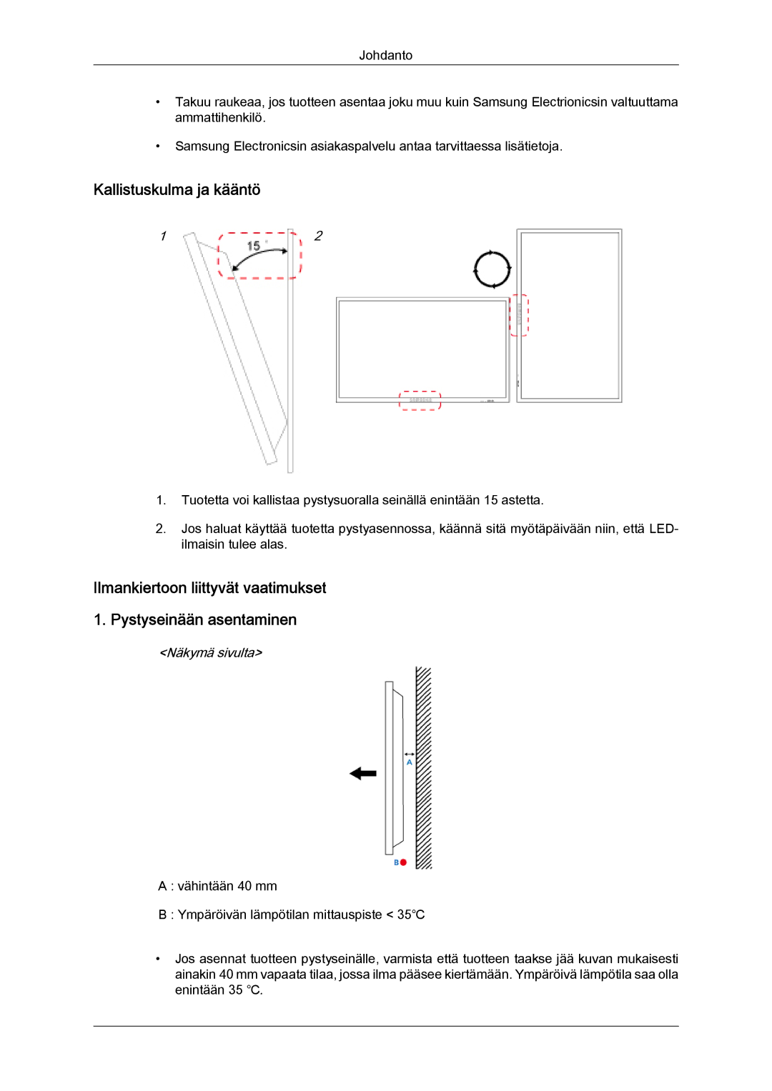 Samsung LH55CSPLBC/EN manual Kallistuskulma ja kääntö, Näkymä sivulta 