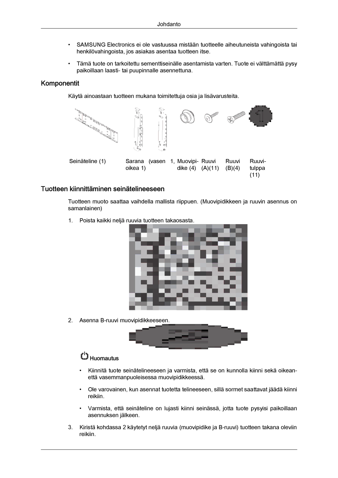 Samsung LH55CSPLBC/EN manual Komponentit, Tuotteen kiinnittäminen seinätelineeseen 