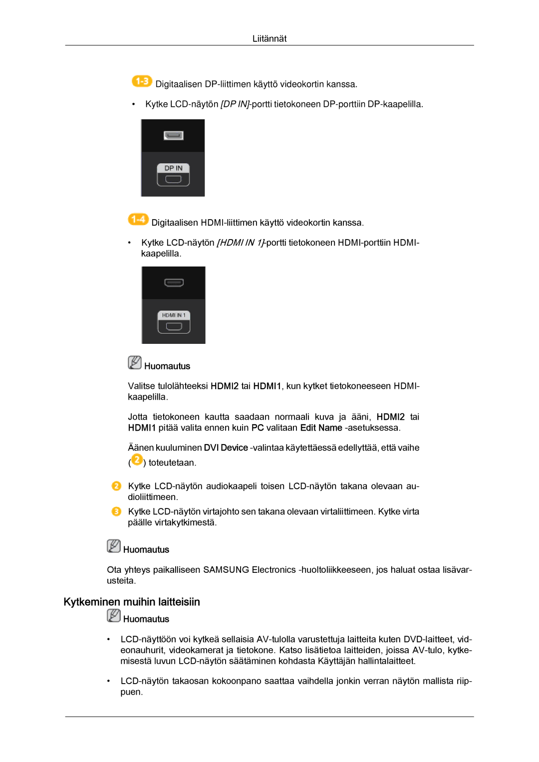 Samsung LH55CSPLBC/EN manual Kytkeminen muihin laitteisiin, Huomautus 