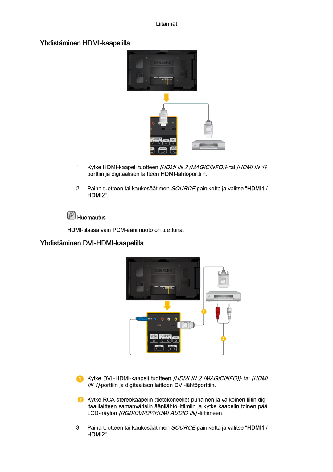 Samsung LH55CSPLBC/EN manual Yhdistäminen HDMI-kaapelilla, Yhdistäminen DVI-HDMI-kaapelilla 