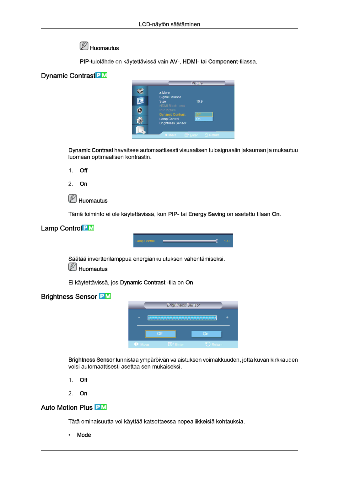 Samsung LH55CSPLBC/EN manual Dynamic Contrast, Lamp Control, Brightness Sensor, Auto Motion Plus, Off Huomautus 
