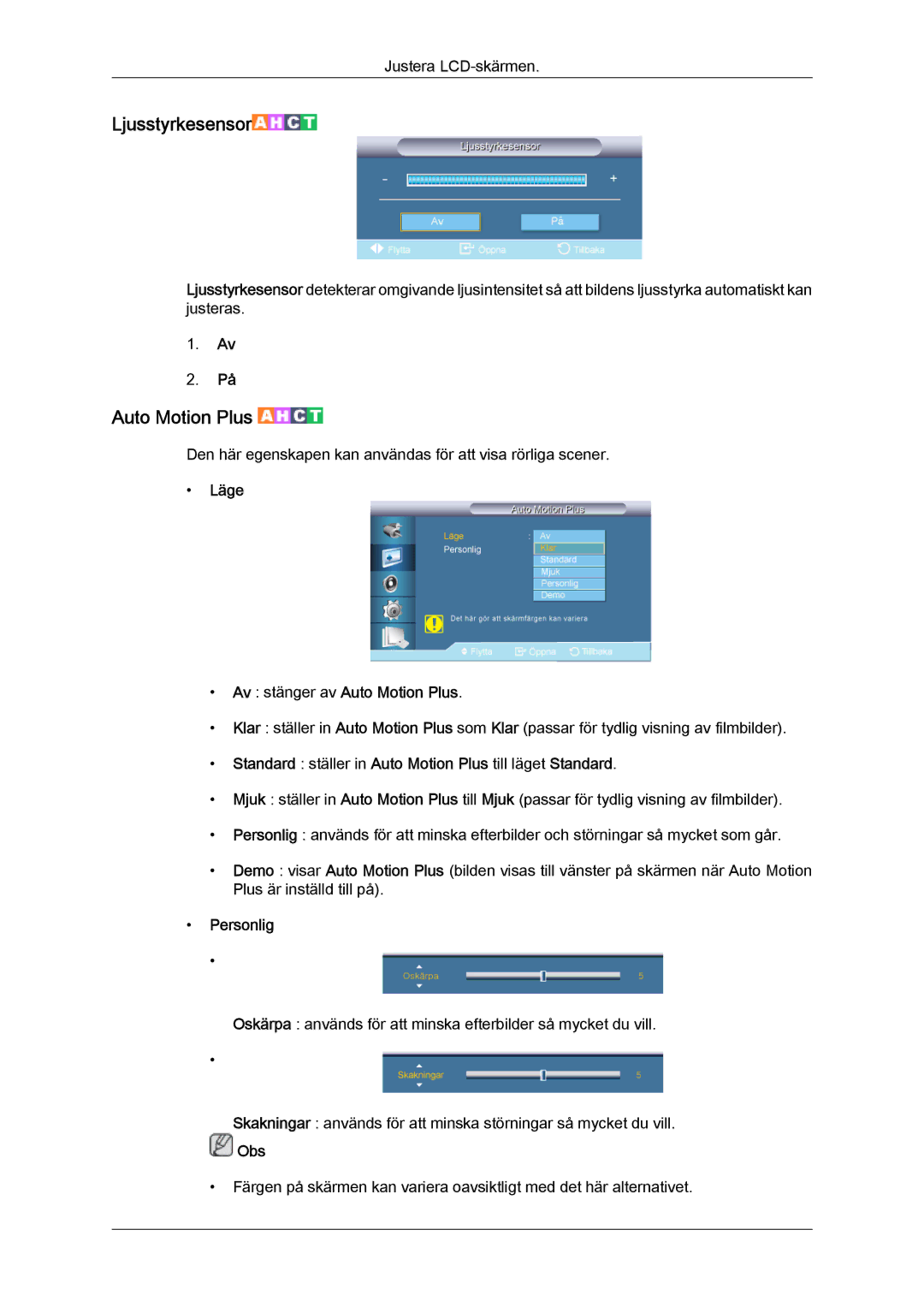 Samsung LH55CSPLBC/EN manual Ljusstyrkesensor, Läge Av stänger av Auto Motion Plus 