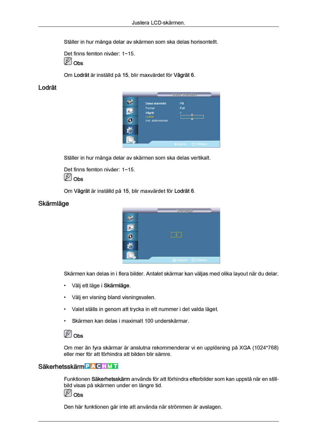 Samsung LH55CSPLBC/EN manual Lodrät, Skärmläge, Säkerhetsskärm 